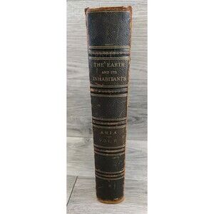Antique 1891 Book 'The Earth and its Inhabitants ASIA V. II by E. Reclus